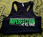 Imperfection At Its Best Tank Top